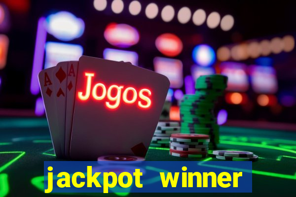 jackpot winner casino slot