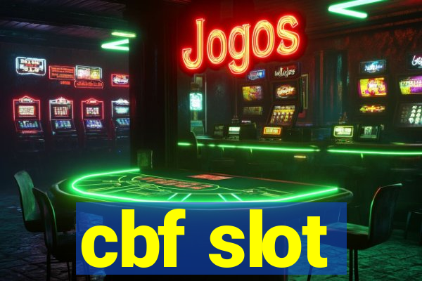 cbf slot