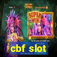 cbf slot