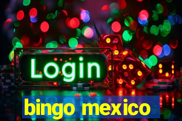 bingo mexico