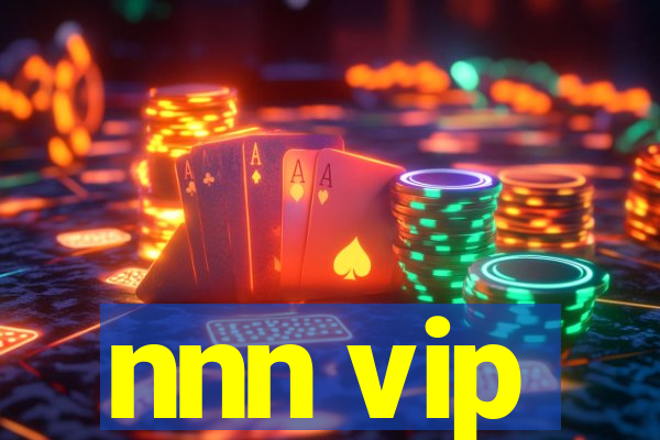 nnn vip