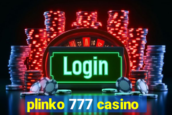 plinko 777 casino