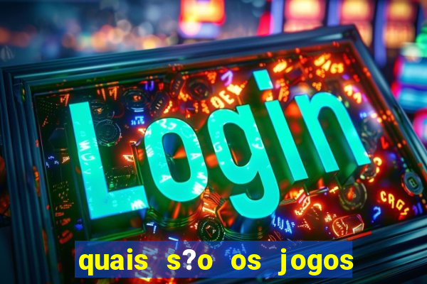 quais s?o os jogos que pagam