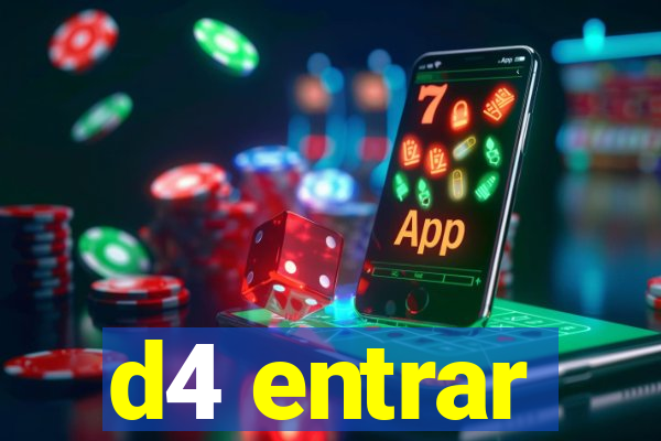 d4 entrar