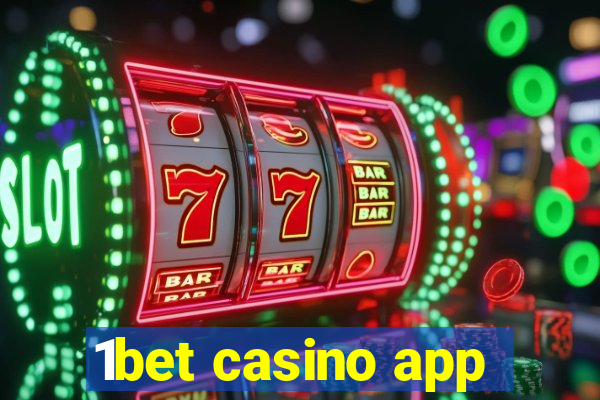 1bet casino app