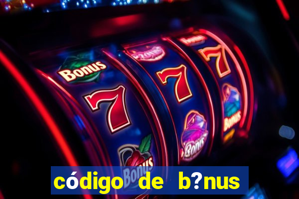 código de b?nus f12 bet