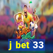 j bet 33