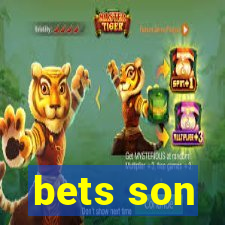 bets son