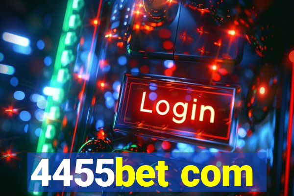 4455bet com