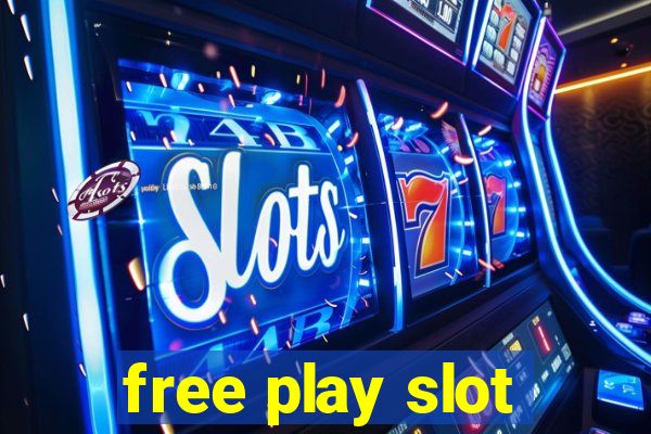 free play slot