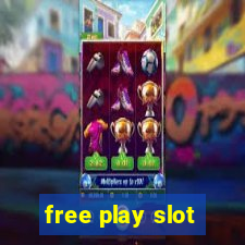 free play slot