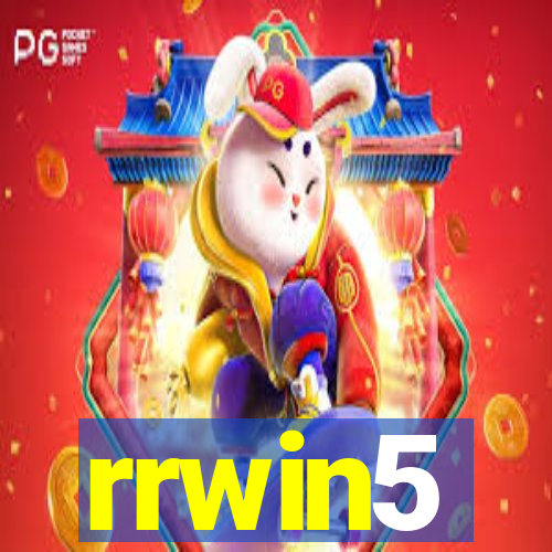 rrwin5