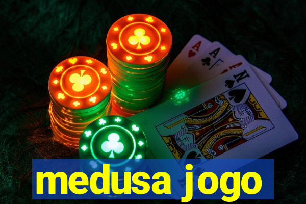 medusa jogo