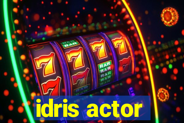 idris actor