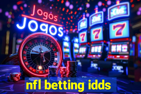 nfl betting idds