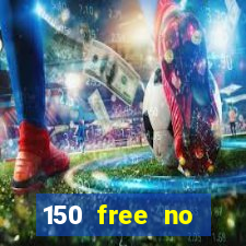 150 free no deposit casino playamo