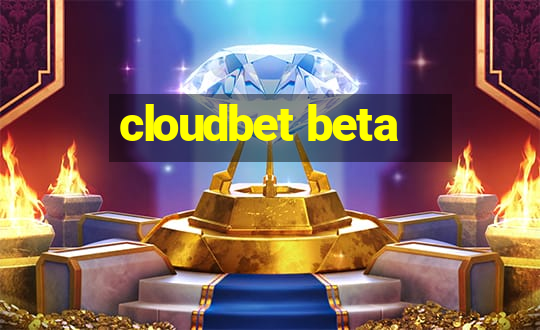 cloudbet beta