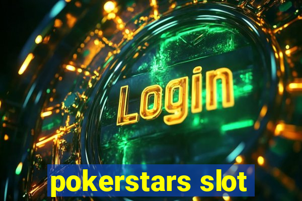 pokerstars slot