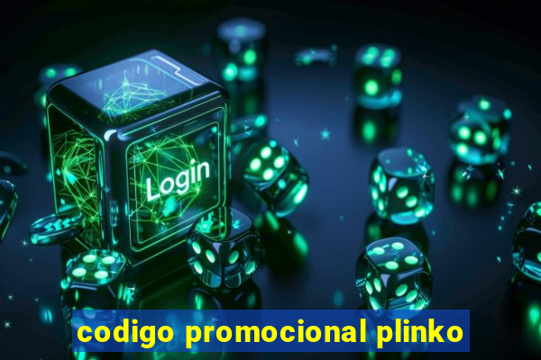 codigo promocional plinko