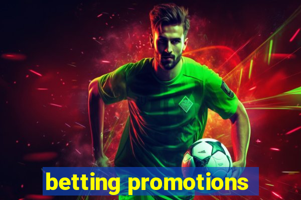 betting promotions