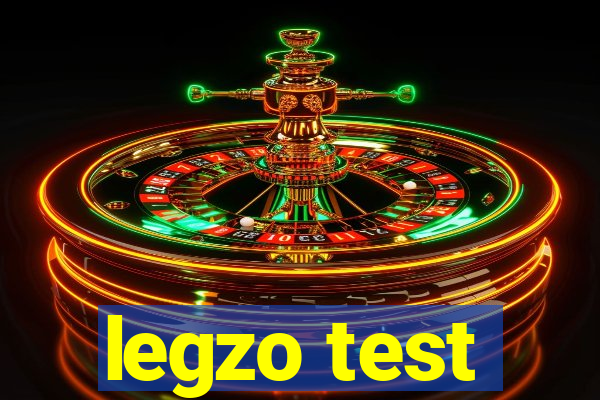 legzo test