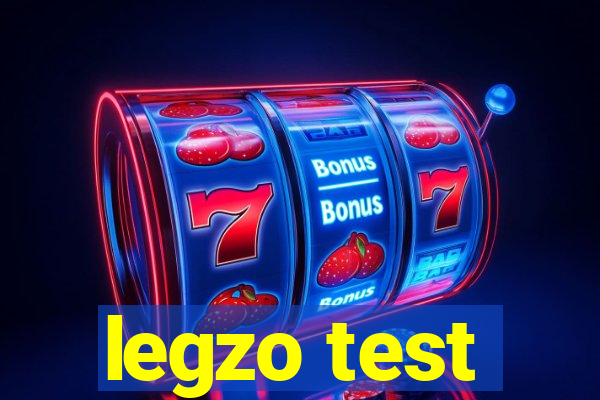 legzo test