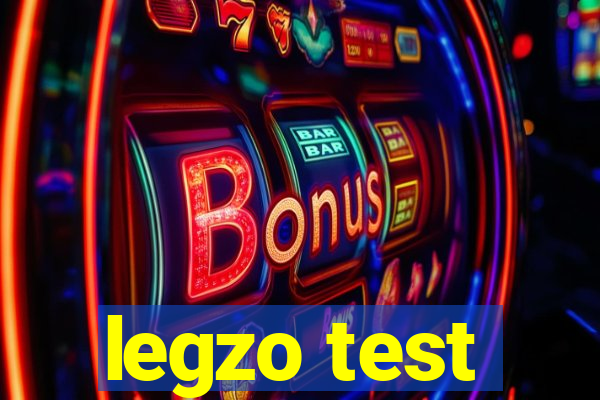 legzo test