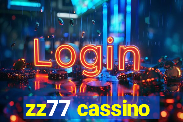 zz77 cassino