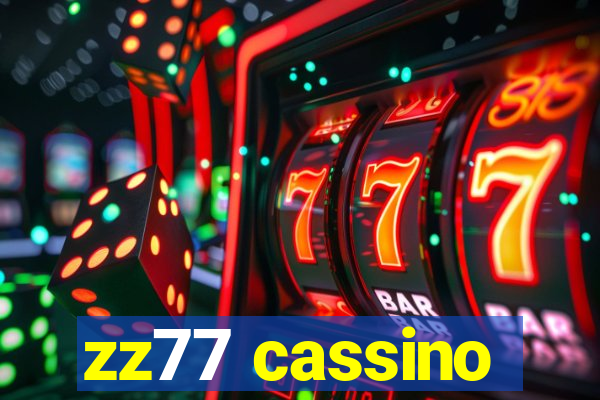 zz77 cassino