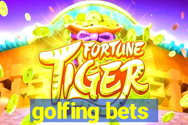 golfing bets