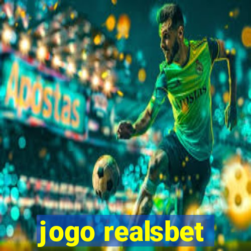 jogo realsbet