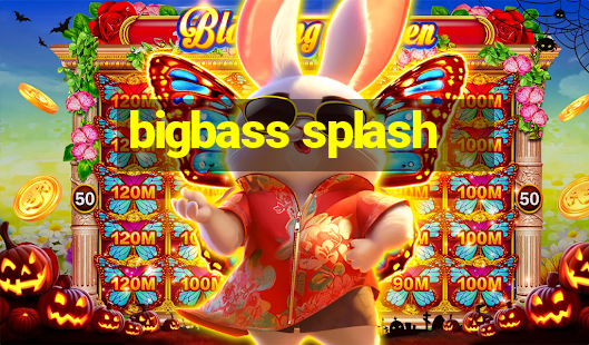 bigbass splash