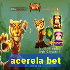 acerela bet