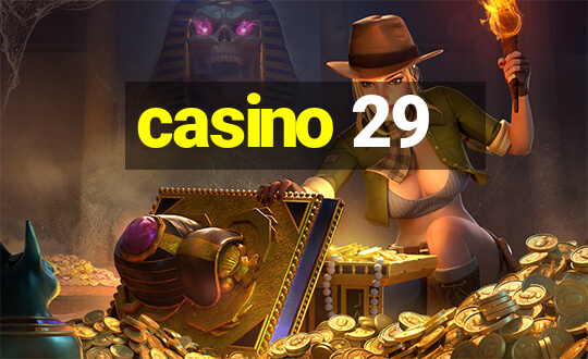 casino 29