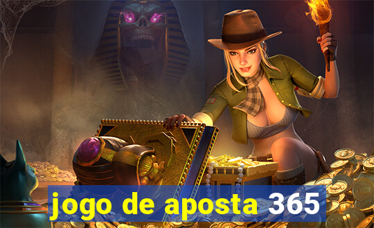 jogo de aposta 365