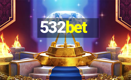 532bet