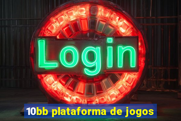 10bb plataforma de jogos