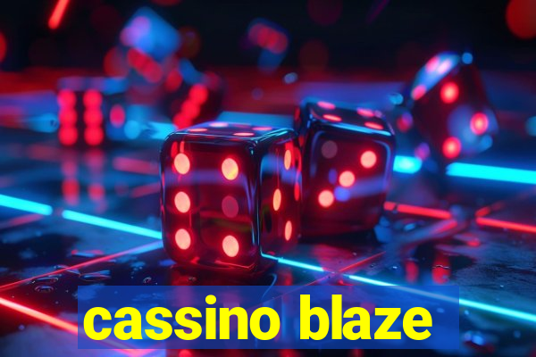 cassino blaze