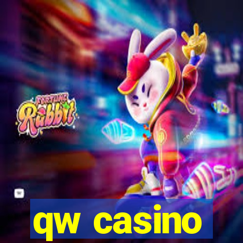 qw casino