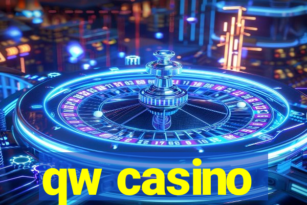 qw casino