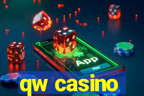 qw casino