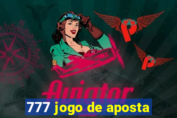 777 jogo de aposta