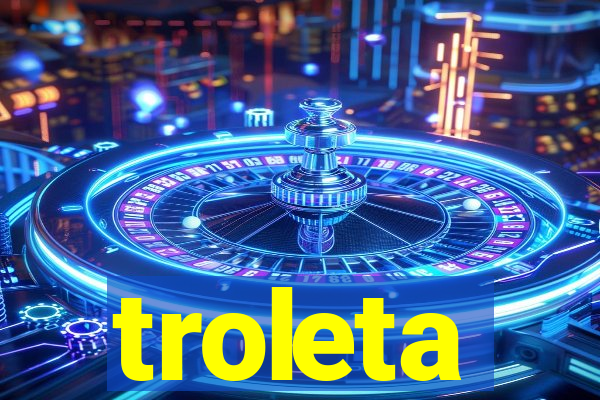 troleta