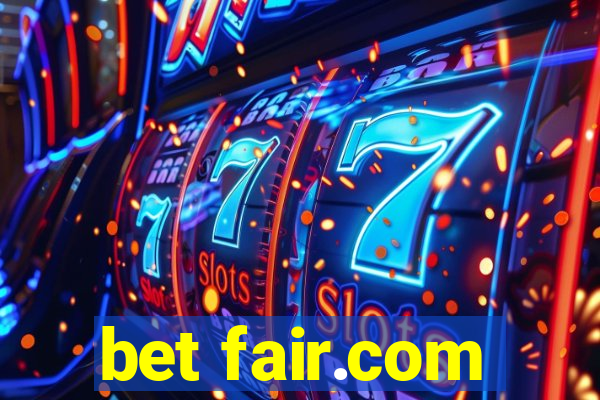 bet fair.com