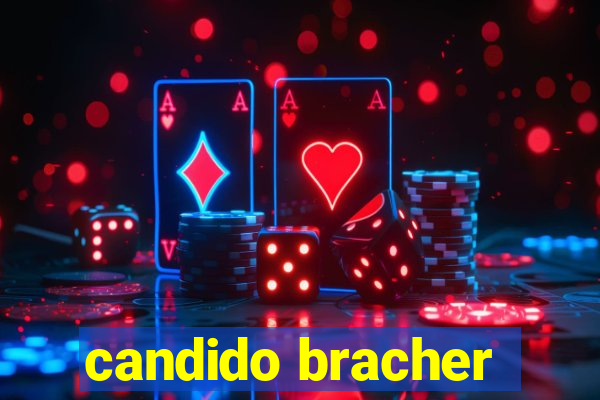 candido bracher