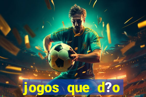 jogos que d?o b?nus para jogar