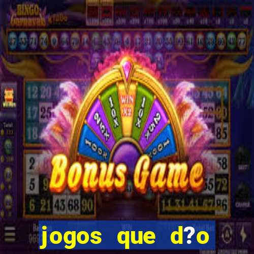 jogos que d?o b?nus para jogar