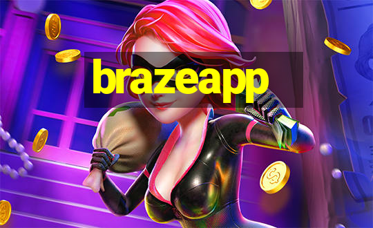 brazeapp