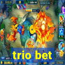 trio bet