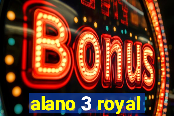 alano 3 royal